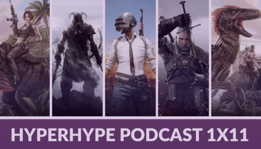 HyperHype Podcast 1×11 – PUBG y ARK para móviles, Shadow of the Tomb Raider, Skyrim VR…