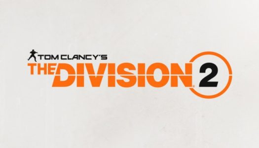 Tom Clancy’s The Division 2 ya está disponible en PS4, Xbox One y PC