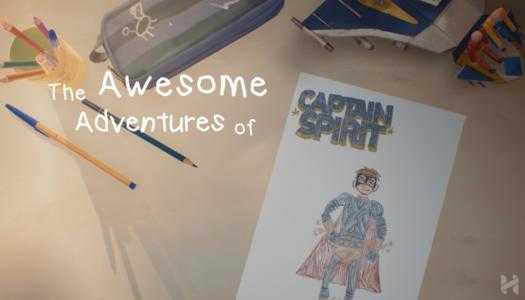 The Awesome Adventures of Captain Spirit