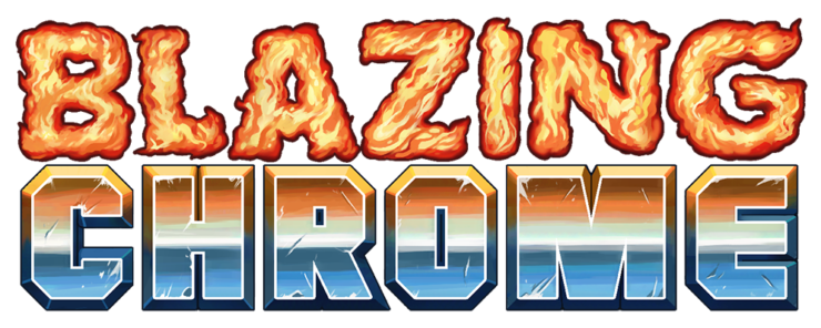 Blazing Chrome-Blazing