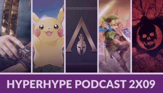 HyperHype Podcast 2×09 – Fallout 76, Pokémon Let’s GO, Assassin’s Creed…