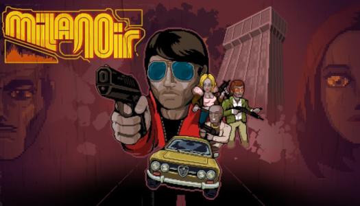 Ya disponible Milanoir, el juego policíaco italiano