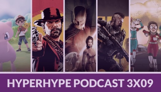 HyperHype Podcast 3×09 – Rockstar, Call of Duty y Pokémon Let’s GO