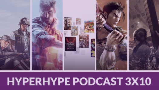 HyperHype Podcast 3×10 – GTA VI, Soulcalibur VI, Firestorm…