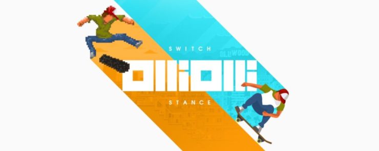 OlliOlli Switch Stance