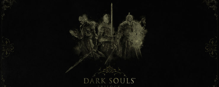 Dark Souls Trilogy