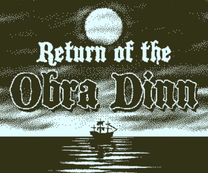 Return of the Obra Dinn