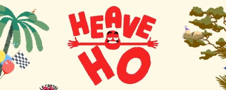 Heave Ho