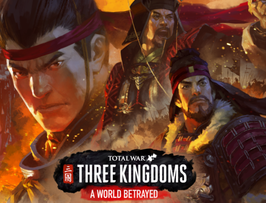 Total War: Three Kingdoms A World Betrayed