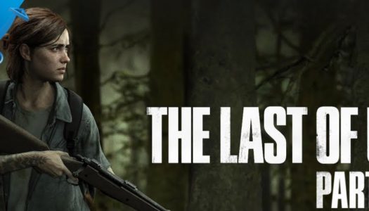 The Last of Us Parte II: PlayStation presenta una nueva serie de vídeos