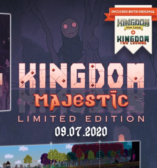 Kingdom Majistic Limited Edition 9/7/20