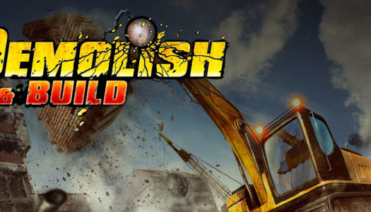Demolish & Build ya está disponible en Xbox One