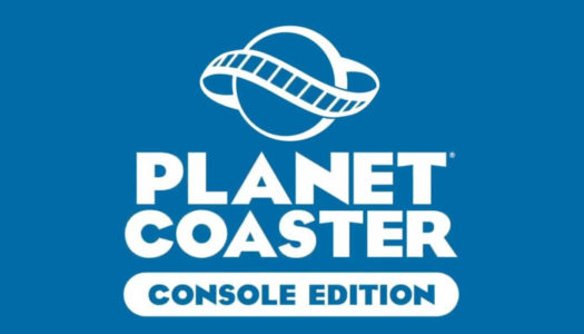 Planet Coaster: Console Edition presenta su diario de desarrollo