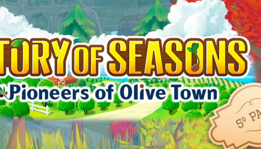 Story of Seasons: Pioneers of Olive Town recibe su quinta expansión
