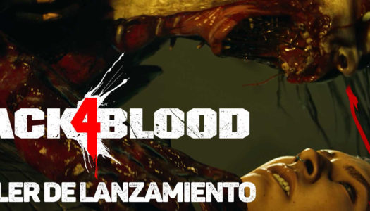 Back 4 Blood presenta su tráiler de lanzamiento