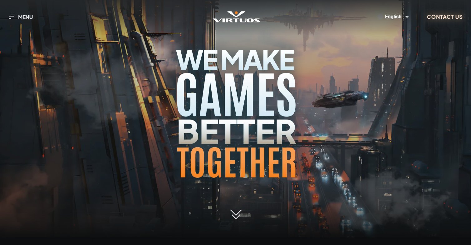Virtuos Games: captura de su web con un Hero que debajo de su menu y de su logo pone el mensaje "we make games better together" (Juego de palabras que significa: Hacemos juegos mejor/mejores juegos juntos)