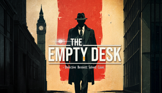 The Empty Desk, un nuevo thriller psicológico, llega pronto a consolas