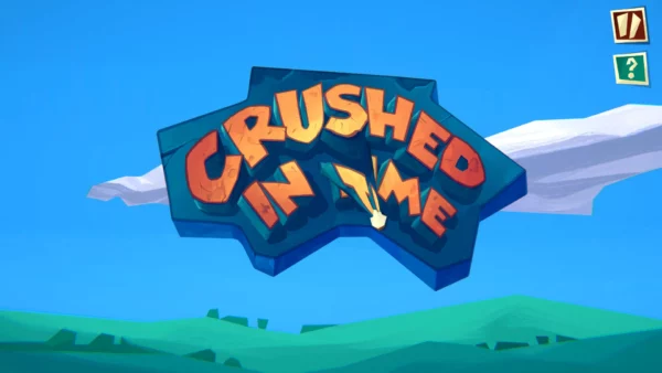 Crushed in Time y su titulo estirable